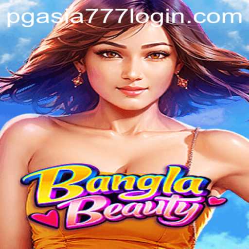 Discover the Exciting World of BanglaBeauty: The New Gaming Sensation in PGasia